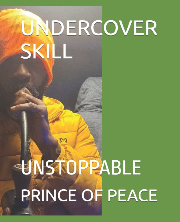Książka UNDERCOVER SKILL PRINCE OF PEACE