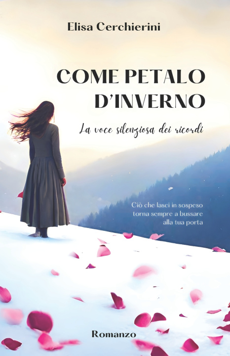 Kniha COME PETALO D'INVERNO Elisa Cerchierini
