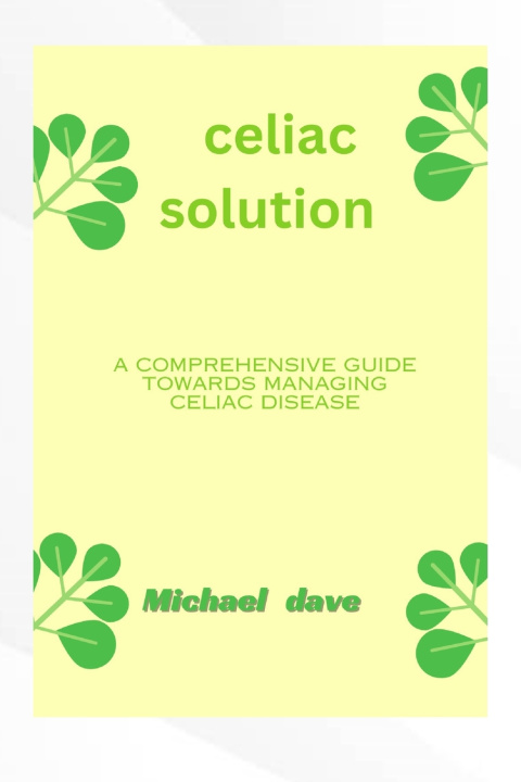 Kniha Celiac solution Michael David