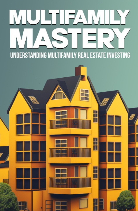 Knjiga Multifamily Mastery Supercrown Vault