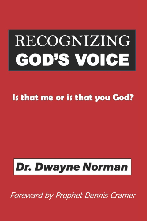 Książka Recognizing God's Voice Dwayne Norman