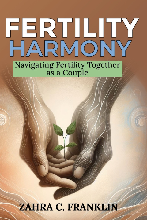 Kniha Fertility Harmony Zahra Franklin
