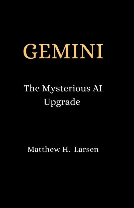 Kniha GEMINI Matthew H. Larsen