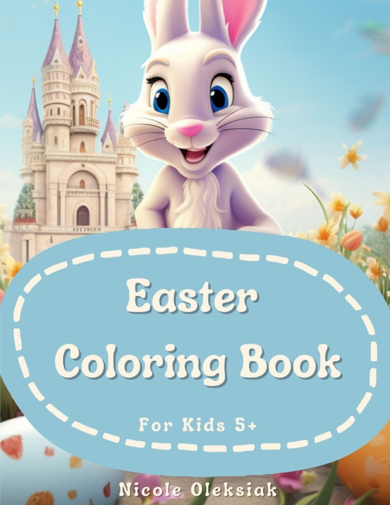 Kniha Easter Coloring Book Nicole Oleksiak