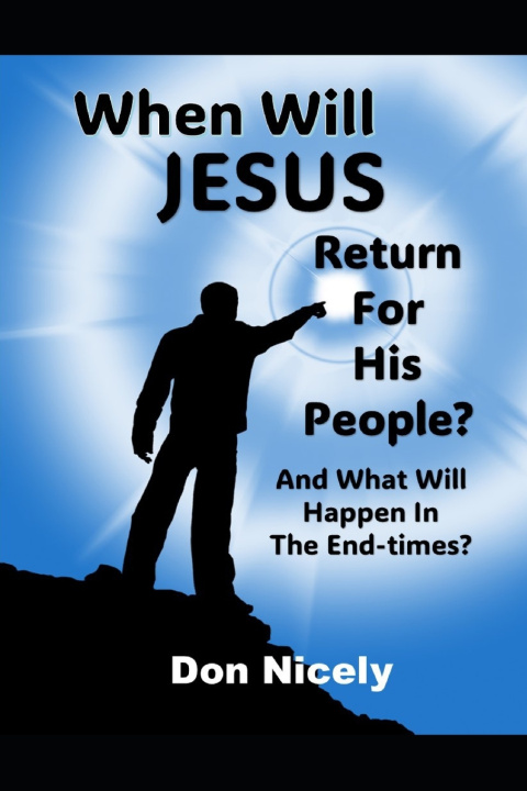 Książka When Will Jesus Return For His People Don Nicely