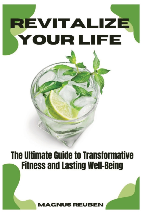 Książka REVITALIZE YOUR LIFE Magnus Reuben
