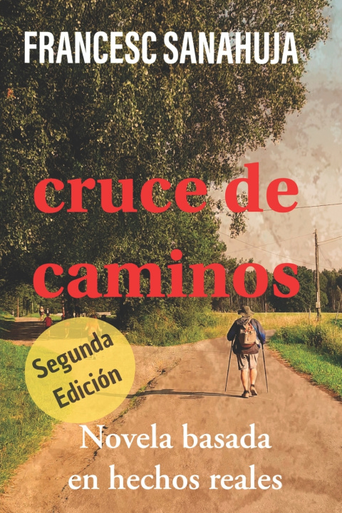 Knjiga cruce de caminos Francesc Sanahuja
