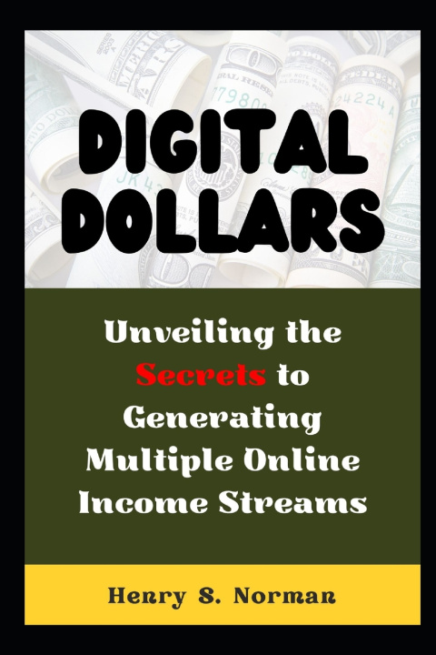 Książka Digital Dollars Henry S. Norman