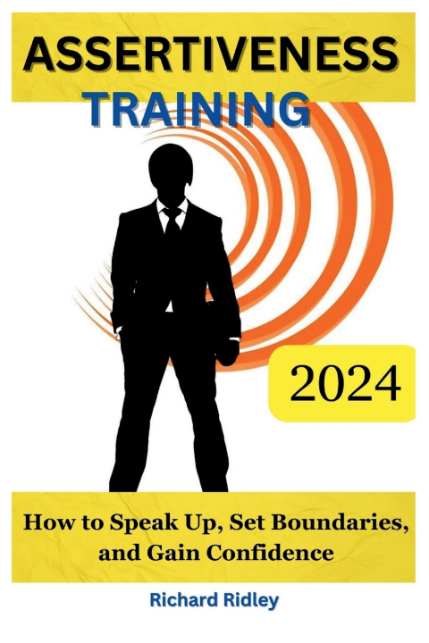 Kniha Assertiveness Training Richard Ridley