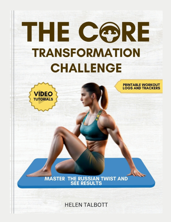Kniha The Core Transformation Challenge Helen Talbott