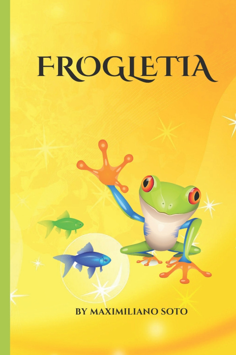 Kniha Frogletia Maximiliano Soto