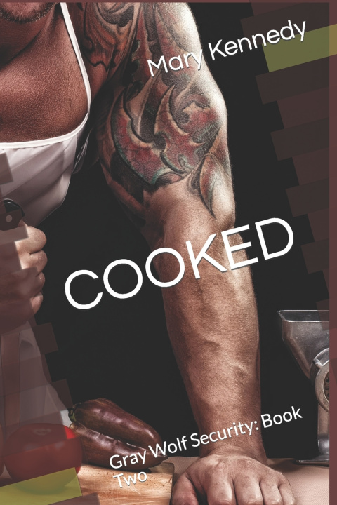 Kniha COOKED Mary Kennedy