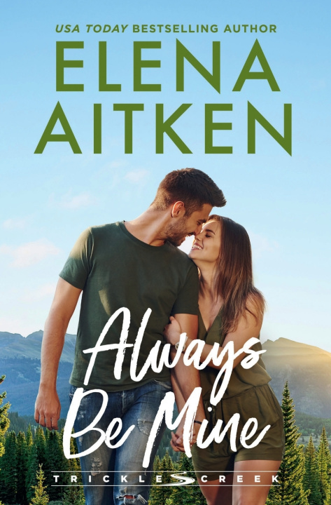 Knjiga Always Be Mine Elena Aitken
