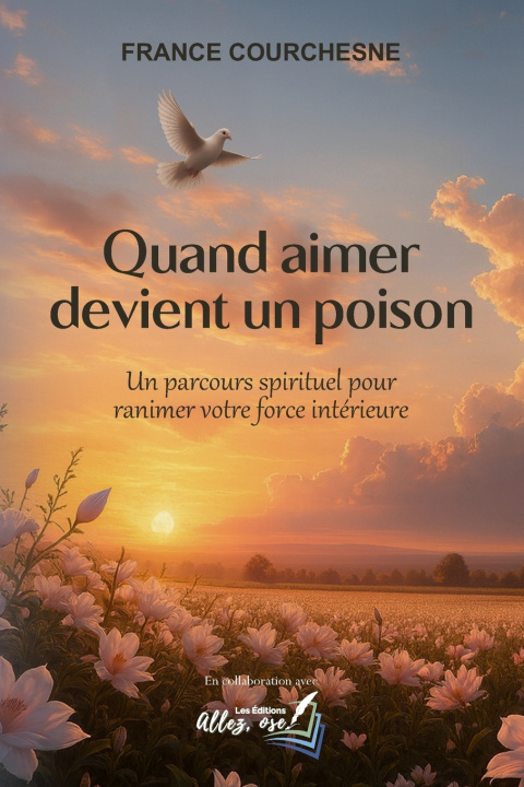 Książka Quand aimer devient un poison France Courchesne