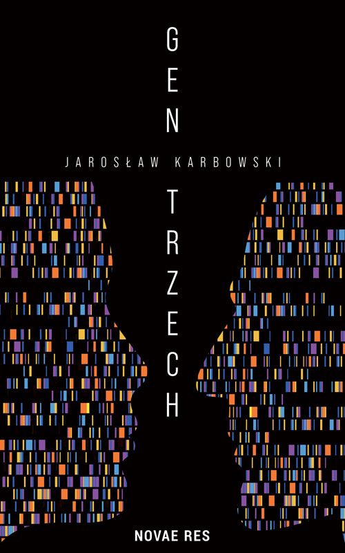 Książka Gen trzech Jarosław Karbowski