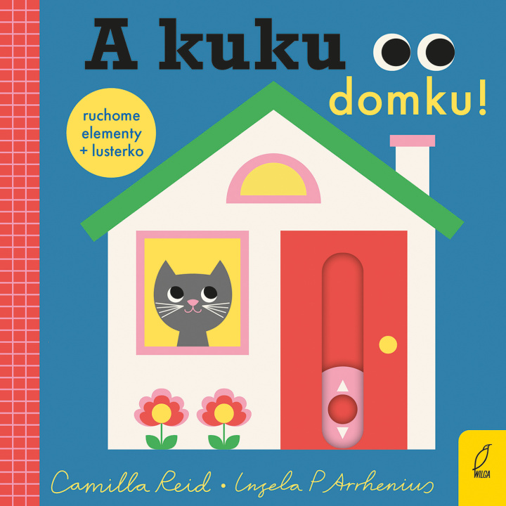 Książka A kuku, domku! Camilla Reid