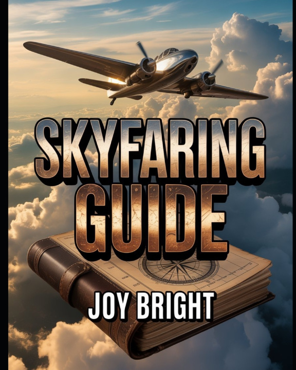Knjiga Skyfaring Guide JOY BRIGHT