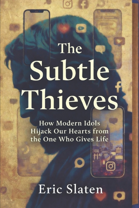 Kniha THE SUBTLE THIEVES Eric Slaten