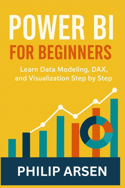 Książka Power BI for Beginners Philip Arsen