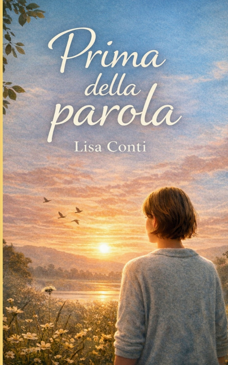 Knjiga Prima della parola Lisa Conti