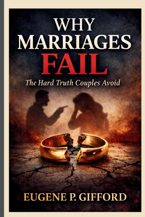 Knjiga WHY MARRIAGES FAIL EUGENE P. GIFFORD