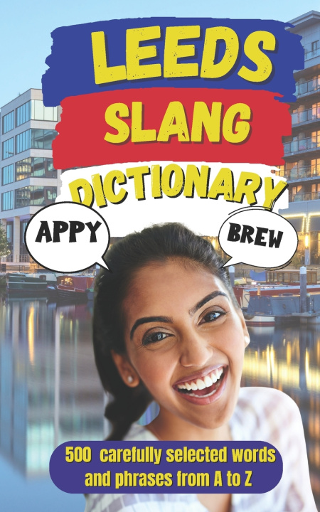 Książka Leeds Slang Dictionary Slang Mania