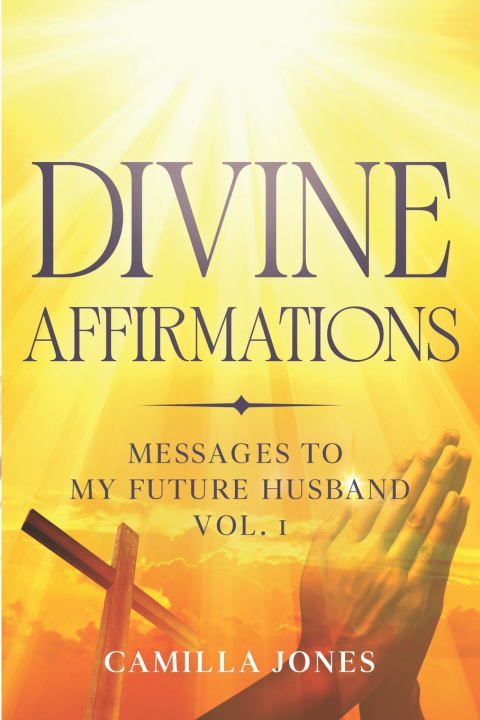 Kniha Divine Affirmations Camilla Jones