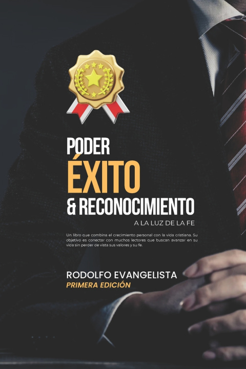 Knjiga Poder, éxito y reconocimiento Rodolfo Evangelista