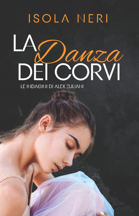 Kniha La danza dei corvi Isola Neri