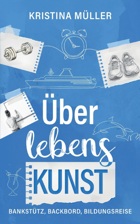 Książka ÜberlebensKunst Kristina Müller