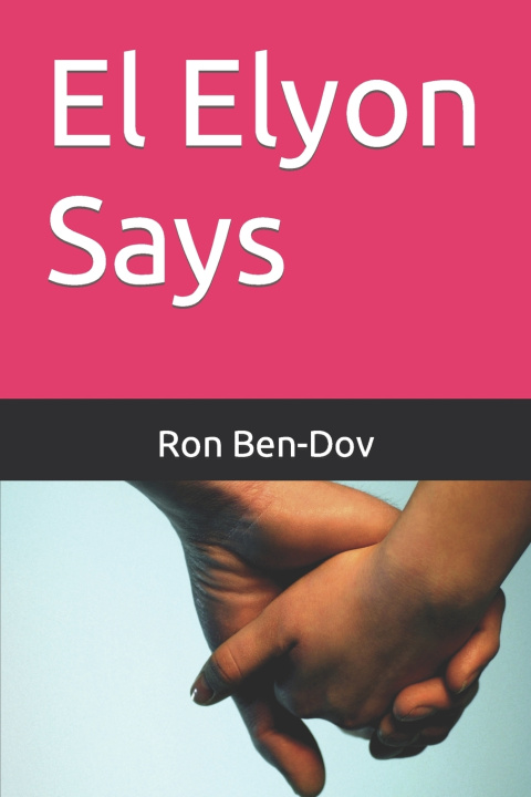 Książka El Elyon Says Ron Ben-Dov