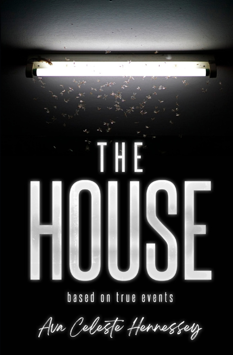 Knjiga The House Ava Celeste Hennessey