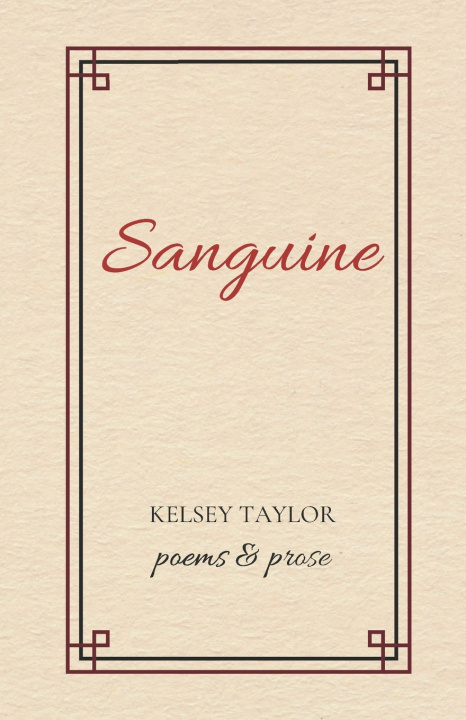 Knjiga Sanguine Kelsey Taylor