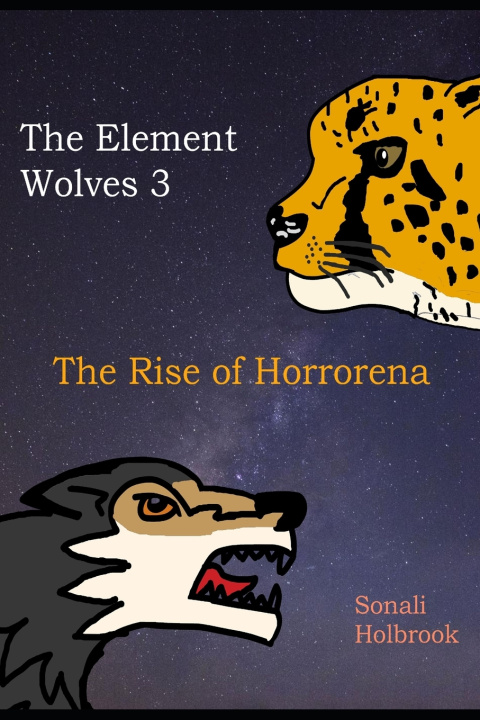 Kniha The Element Wolves 3 Sonali Holbrook