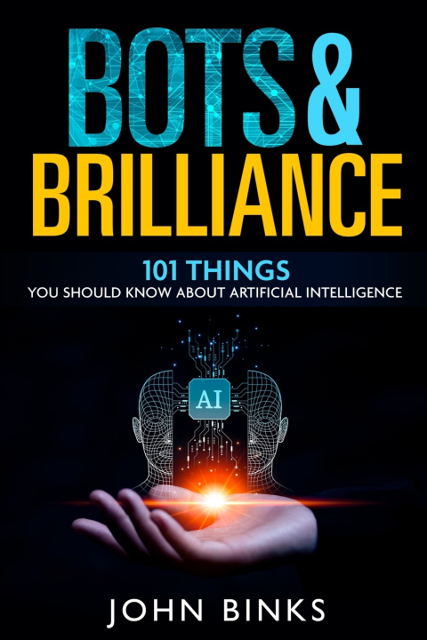 Książka Bots & Brilliance John Binks