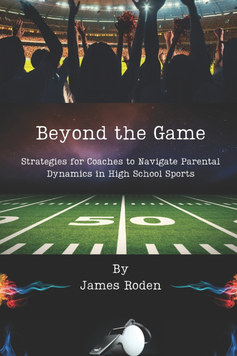 Książka Beyond the Game James Louis Roden Jr