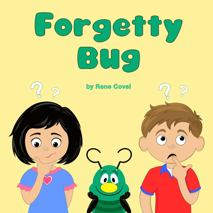Kniha Forgetty Bug Rene Covel