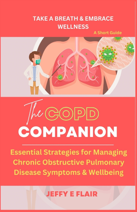 Knjiga The COPD Companion Jeffy E Flair