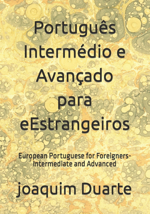 Książka Português Intermédio e Avançado para eEstrangeiros joaquim Duarte