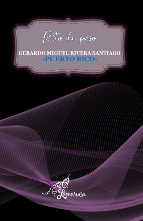 Książka RITO DE PASO GERARDO MIGUEL RIVERA SANTIAGO