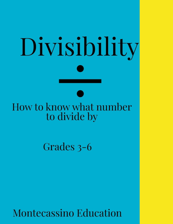 Knjiga Divisibility Rules! Montecassino Education