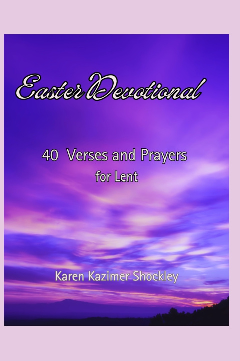 Kniha Easter Devotional Karen Kazimer Shockley