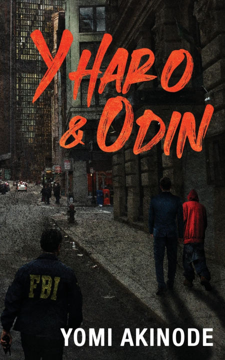 Książka Yharo & Odin Yomi Akinode