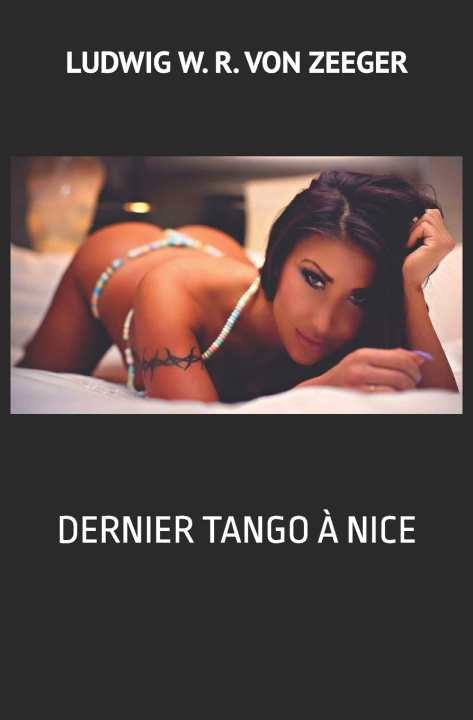 Książka DERNIER TANGO À NICE Ludwig W. R. von Zeeger