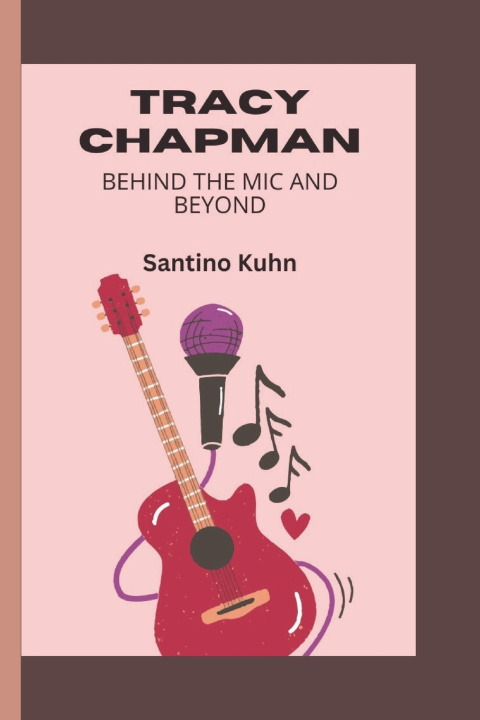 Książka Tracy Chapman Santino Kuhn