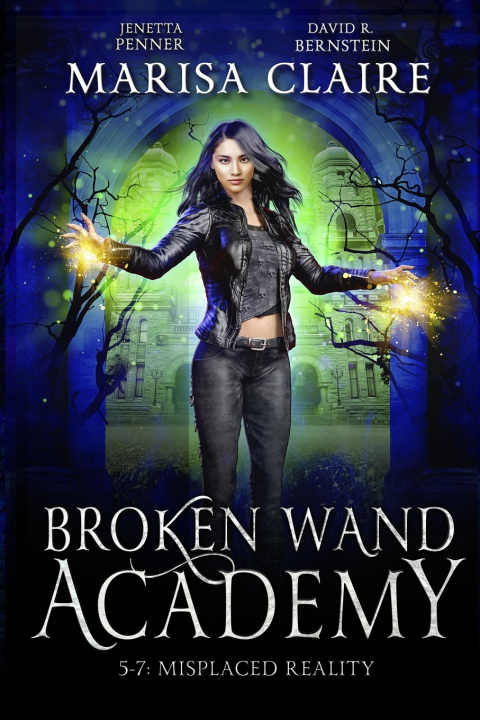 Knjiga Broken Wand Academy David R. Bernstein