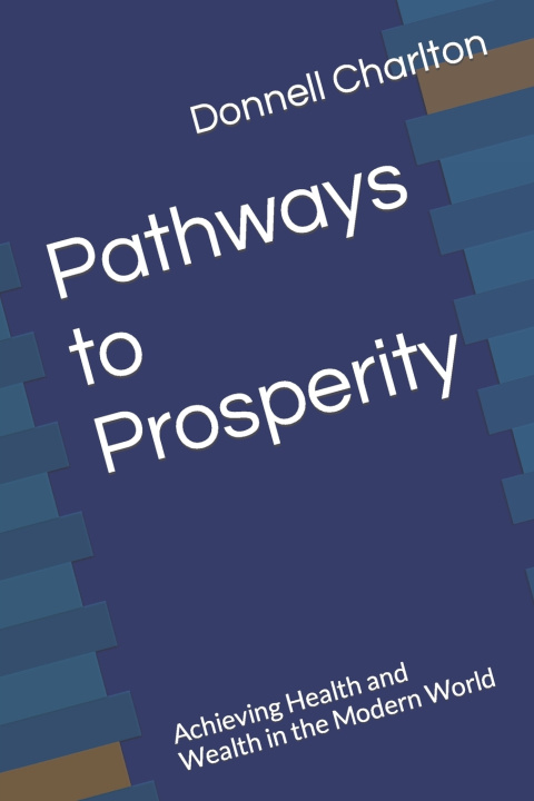 Kniha Pathways to Prosperity Donnell Charlton