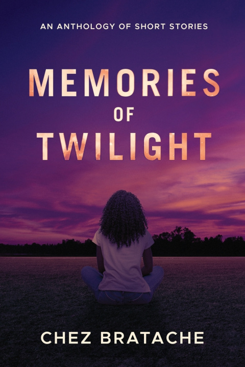Kniha Memories of Twilight Chez Bratache