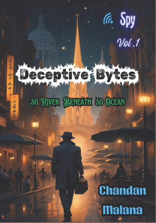 Kniha Deceptive Bytes Chandan Malana