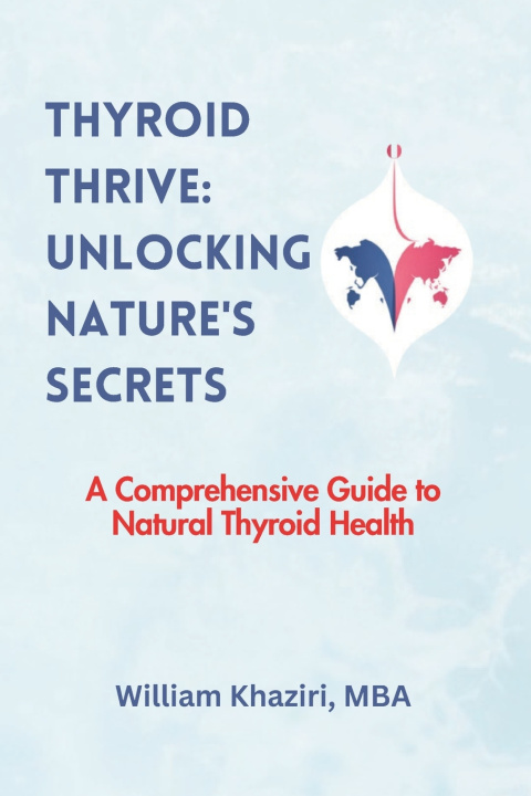 Knjiga Thyroid Thrive William Khaziri